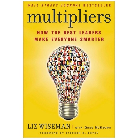 3/$30 New Multipliers: How the Best Leaders Make Everyone Smarter - Picture 1 of 3